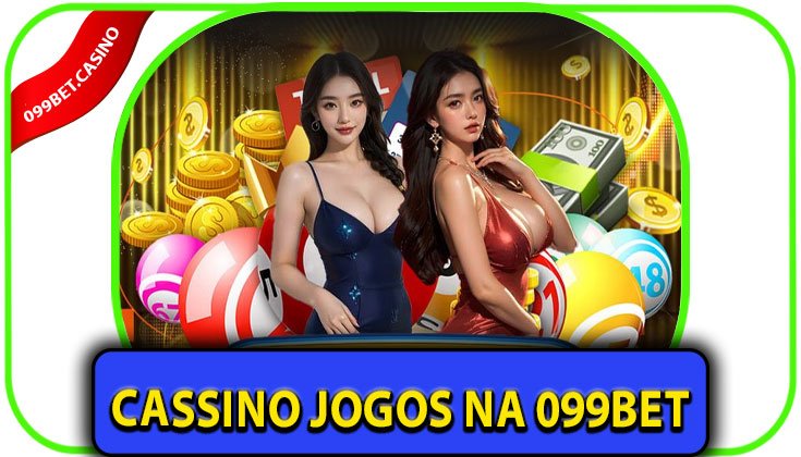 Cassino Jogos na 099bet