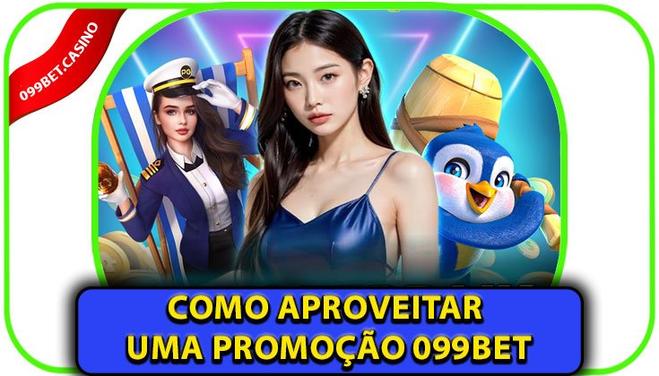 Como Aproveitar uma Promoção 099bet